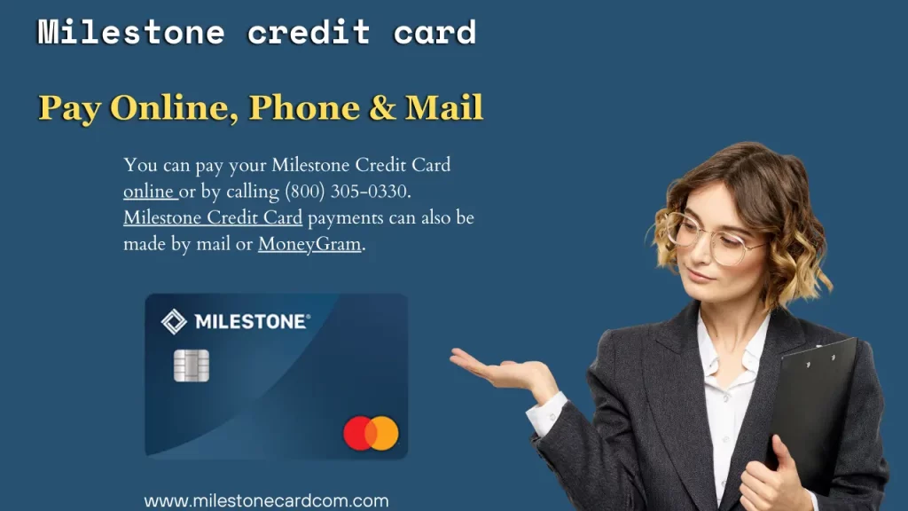 How can I pay my Milestone credit card